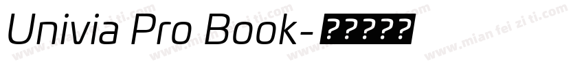 Univia Pro Book字体转换